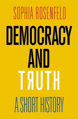 Democracy and Truth book cover, yellow with red, black, white and blue writing
